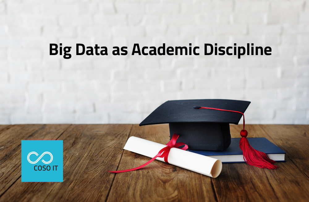 Big Data As An Academic Discipline