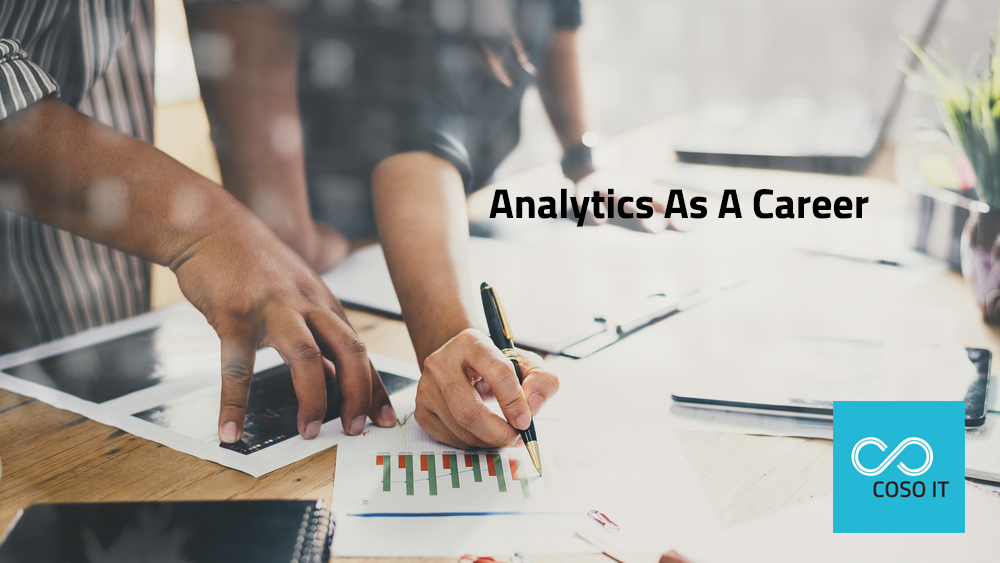 Choosing Analytics as a Career